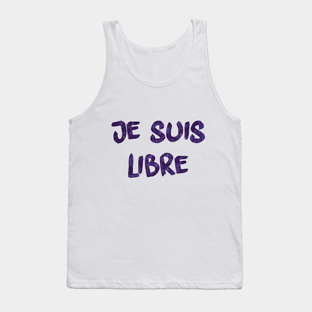 Je suis libre Tank Top by je suis libre